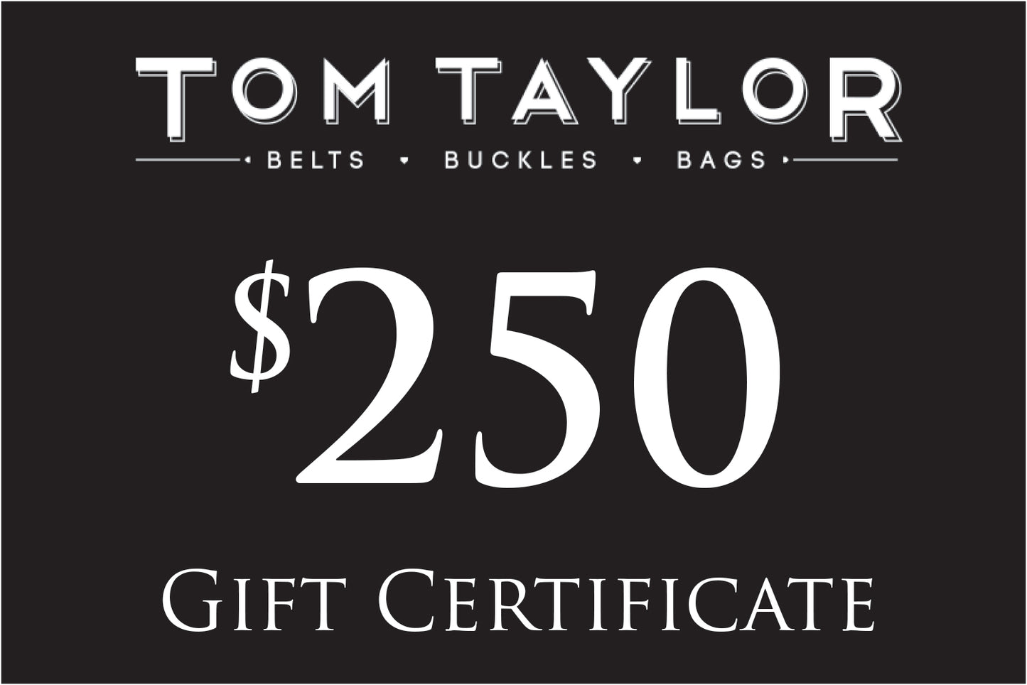 $250 Gift Certificate